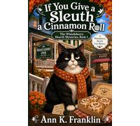If You Give a Sleuth a Cinnamon Roll