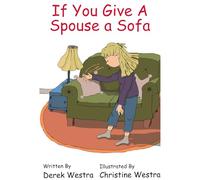 If You Give A Spouse A Sofa