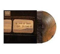 If You Go There, I Hope You Find It