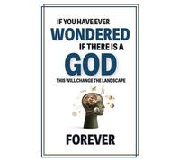 If You Have Ever Wondered If There Is A God, This Will Change The Landscape Forever