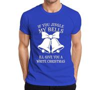 IF You Jingle My Bells ILL GIVE You T-shirt humoristique pour homme avec cloches de Noël, bleu, M