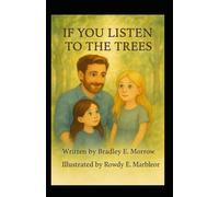 If You Listen to the Trees
