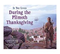 If You Lived During The Plimoth Thanksgiving