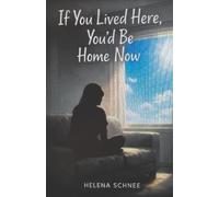 If You Lived Here, You’d Be Home Now