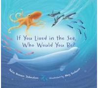 If You Lived In The Sea, Who Would You Be?