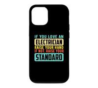 If You Love an Electrician Electrical Engineers Job Titles Coque pour iPhone 12/12 Pro