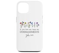 If You Love Keep My Commandments John 14:15 Bible Verse God Coque pour iPhone 13