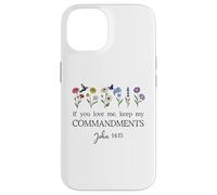 If You Love Keep My Commandments John 14:15 Bible Verse God Coque pour iPhone 14