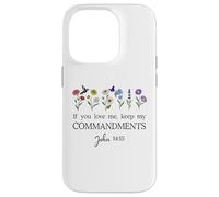 If You Love Keep My Commandments John 14:15 Bible Verse God Coque pour iPhone 14 Pro