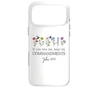If You Love Keep My Commandments John 14:15 Bible Verse God Coque pour iPhone 17 Pro Max