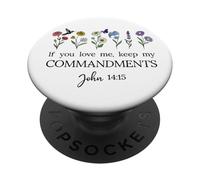 If You Love Keep My Commandments John 14:15 Bible Verse God PopSockets PopGrip Adhésif
