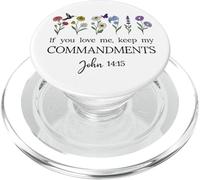 If You Love Keep My Commandments John 14:15 Bible Verse God PopSockets PopGrip pour MagSafe