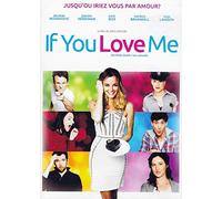 IF YOU LOVE ME