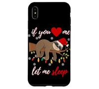 If You Love me Let me Sleep Nightgown Funny Christmas Sloth Coque pour iPhone XS Max