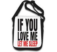 If You Love Me Let Me Sleep Sac à bandoulière Blanc