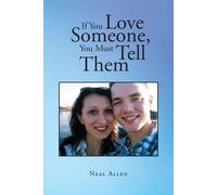 If You Love Someone, You Must Tell Them