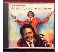 Ealey,Robert - If You Need Me [Import]