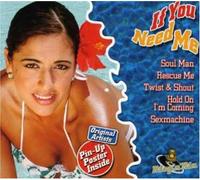 If You Need Me - If You Need Me