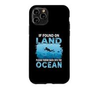 If You on Land Throw Back Into The Ocean Scuba Diving Coque pour iPhone 11 Pro