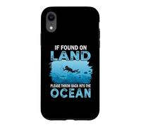 If You on Land Throw Back Into The Ocean Scuba Diving Coque pour iPhone XR