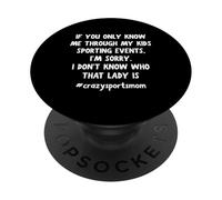 If You Only Know Through My Kids Sporting Mom pour femmes PopSockets PopGrip Adhésif