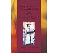 If You Preach It, They Will Come