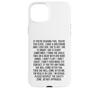 If You’re Reading This You’re Too Close Coque pour iPhone 15 Plus
