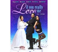 If You Really Love Me