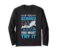 If You Scared of It You Must Try it Scuba Dive Diver Diving Manche Longue