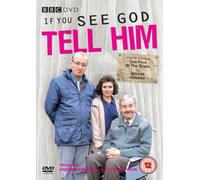 If You See God Tell Him