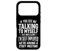 If You See Me Talking to Myself Just Move Along Coque pour iPhone 17 Pro