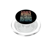 If You See Me Talking to Myself Just Move Along PopSockets PopGrip pour MagSafe