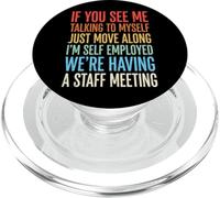 If You See Me Talking to Myself Just Move Along PopSockets PopGrip pour MagSafe