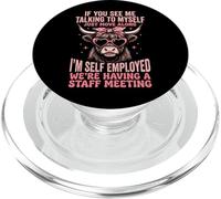If You See Me Talking to Myself Just Move Along PopSockets PopGrip pour MagSafe