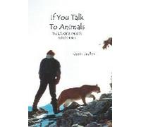 If You Talk To Animals