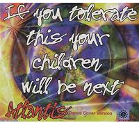 If You Tolerate This Your Children Will be Next [Import]