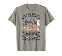 If You Touch My Ciseaux, matelassage Crazy T-Shirt