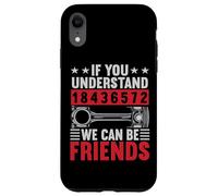 If You Understand V8 Motors, We Can Be Friends Car Mechanic Coque pour iPhone XR