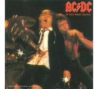 If You Want Blood (You've Got It)