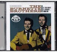 Burnette Brothers, the - If You Want It Enough [Import]