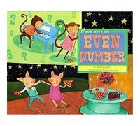 If You Were an Even Number, Math Fun Series Evelyn M. Aboff (Auteur)