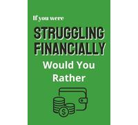 If You Were Struggling Financially - Would You Rather: Broke But Brilliant - Real Struggles Richer Laughs