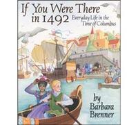 If You Were There In 1492