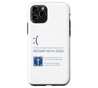 If Your Life Seems to Be Crashing, Just Restart with Jesus Coque pour iPhone 11 Pro