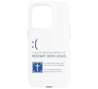 If Your Life Seems to Be Crashing, Just Restart with Jesus Coque pour iPhone 15 Pro