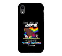 If Your Parents aren't Accepting I'm Your Mom Now LGBT Coque pour iPhone XR