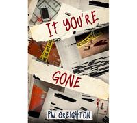 If You're Gone (Trespassing)
