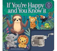 If You're Happy and You Know It: A Musical Bookwind-up Music Box Book