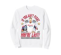 If You're Not First You're Last Checkerboard Racing Movie Sweatshirt