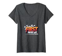 If You're Not First, You're Last - Racing Devise T-Shirt avec Col en V, Femme, Chiné Foncé, M